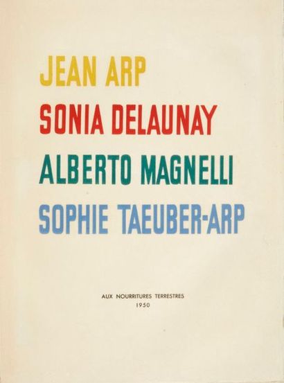 Jean ARP (1886-1966)
Sonia DELAUNAY (1885-1979)...