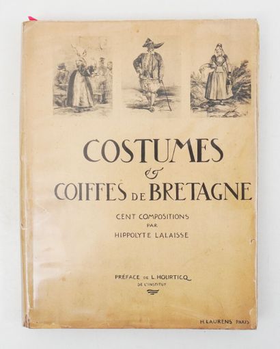 Bretagne - LALAISSE (Hippolyte). Costumes...
