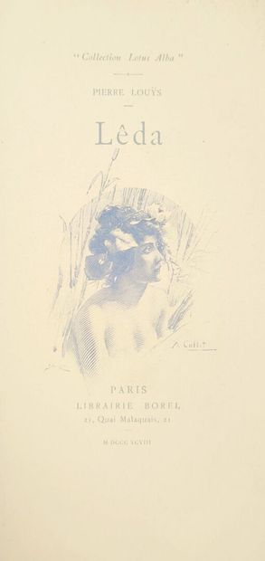Pierre LOUYS. Léda. Paris, Librairie Borel,...