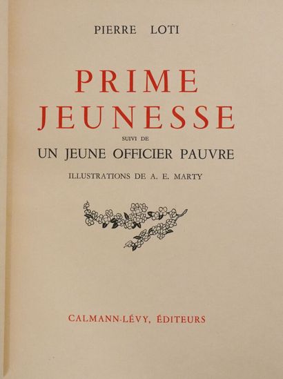 MARTY (A.E.) & LOTI (Pierre). Prime jeunesse,...