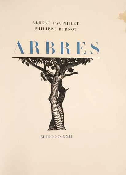BURNOT (Philippe) & PAUPHILET (Albert). Trees....