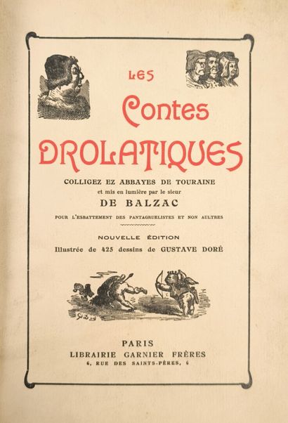 BALZAC. Les contes drolatiques ; Paris, Librairie...
