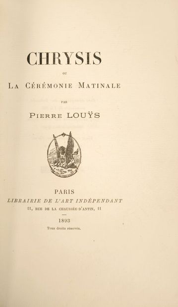 LOUYS (Pierre). Chrysis ou la Cérémonie matinale....