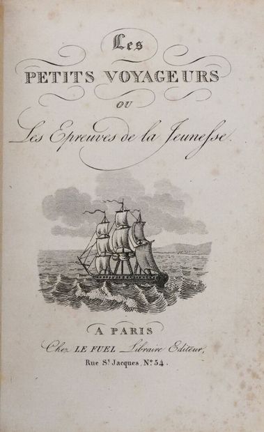 Anonymous. Les Petits Voyageurs, ou les Epreuves...