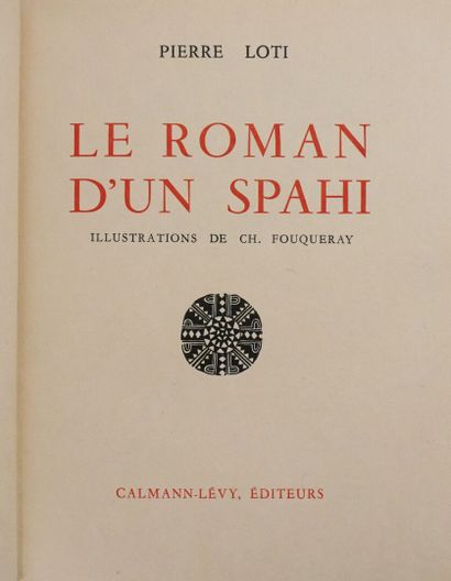 FOUQUERAY (Charles) & LOTI (Pierre). Le Roman...