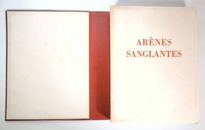 DAYDÉ (Bernard) & BLASCO IBAÑEZ (V.). Arènes...