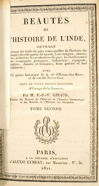 GIRAUD. Beaux de l'histoire de l'Inde. Paris,...