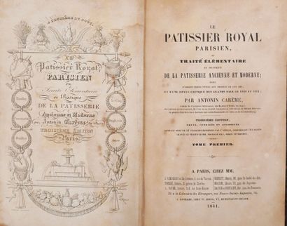 CARÊME (Antonin). Le pâtissier royal parisien,...