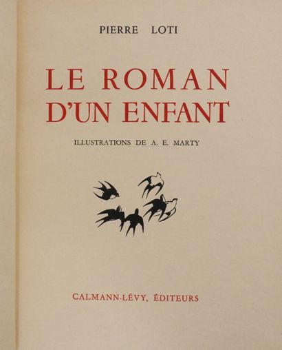 MARTY (A.E.) & LOTI (Pierre). Le Roman d'un...