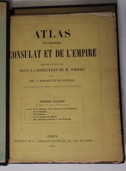 Atlas de l'Histoire du CONSULAT et de l'EMPIRE
dressé...