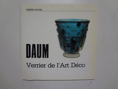 ROCHE Thierry


Daum verrier de l’Art Déco

Catalogue...