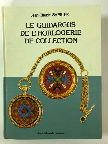 SABRIER Jean-Claude


Le Guidargus de l'horlogerie...