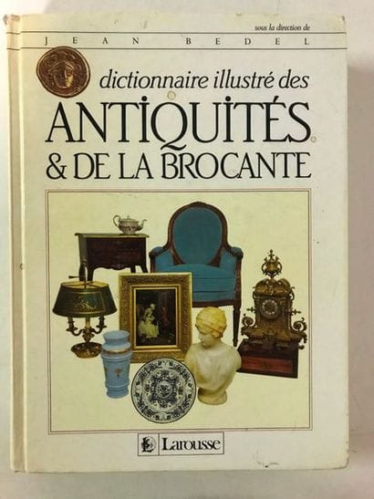 BEDEL Jean 


Dictionnaire illustré des antiquités...