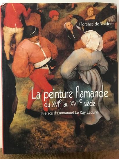 VOLDERE de Florence 


La peinture flamande...
