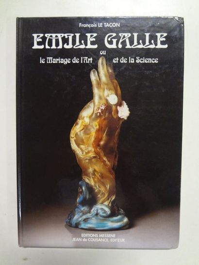 LE TACON François


Emile Gallé ou le mariage...