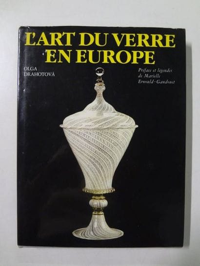 Drahotova Olga


L’Art du verre en Europe

Gründ...