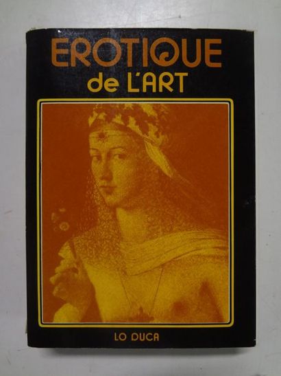 LO DUCA J.-M. 


Erotique de l’art

Editions...