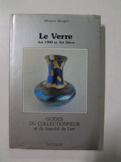 BANGERT Albrecht


Le Verre Art 1900 et Art...