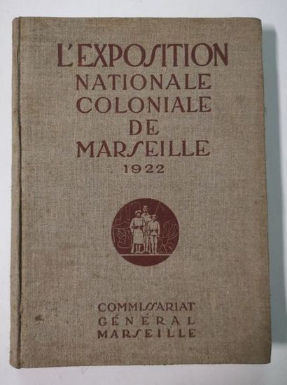 L’Exposition nationale coloniale de Marseille...