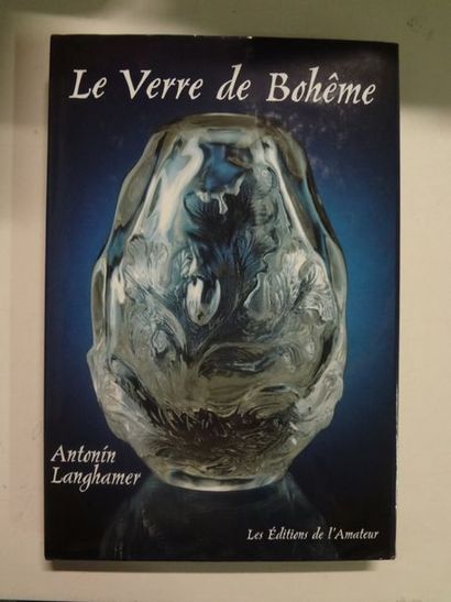 LANGHAMER Antonin


Le verre de Bohême

Les...