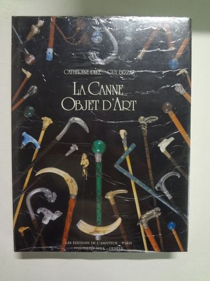 DIKE Catherine, BEZZAZ Guy


La Canne objet...