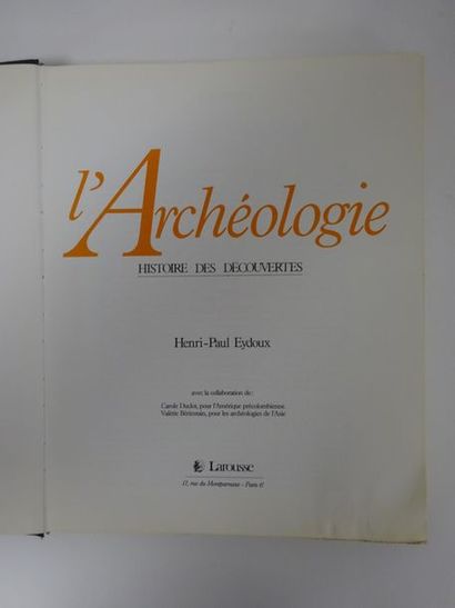 EYDOUX Henri-Paul
L'Archéologie, histoires...