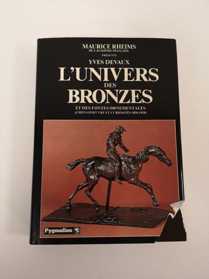 DEVAUX Yves 
L'univers des bronzes et des...