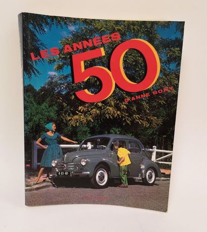 BONY Anne
Les années 50. 
Editions du regard,...