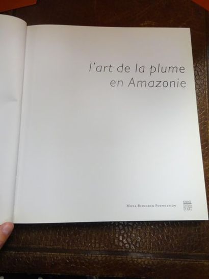 L'art de la plume en Amazonie.
Somogy éditions...