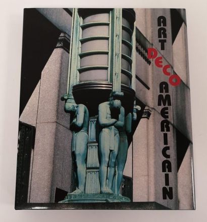 DUNCAN Alastair
American Art Deco. 
Editions...