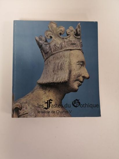 Les splendes du Gothique: Le siècle de Charles...