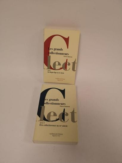 Pierre CABANNE
Les grands collectionneurs,...