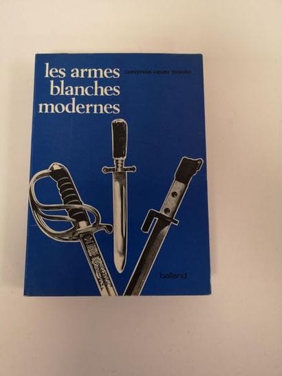 TAVARD Christian-Henry 
Les armes blanches...