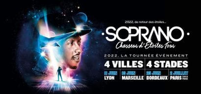 Deux places de Concert pour SOPRANO en 1ère...