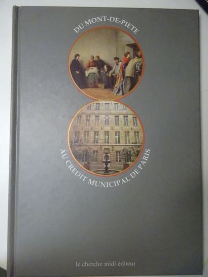Du mont-de-piété au crédit municipal de Paris....