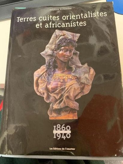 Oriental and African terracotta, 1860-1940.
Les...