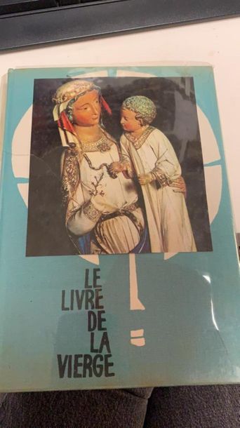 Le livre de la Vierge.
Editions Arts et métiers...