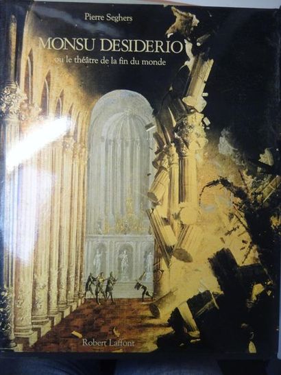PIERRE SEGHERS
Monsu Desiderio ou le théâtre...