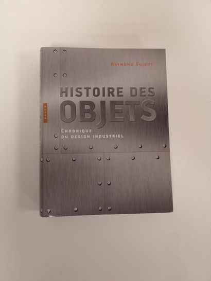Raymond GUIDOT
Histoire des objets.
Chronique...