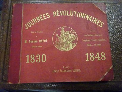 DAYOT Armand, 
Journées révolutionnaires,...