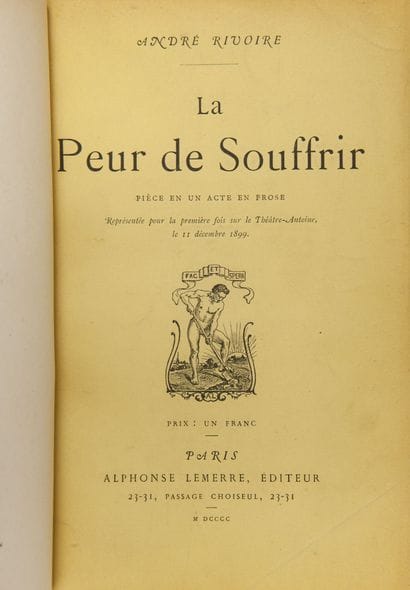 RIVOIRE (André)
- La peur de souffrir. Paris,...