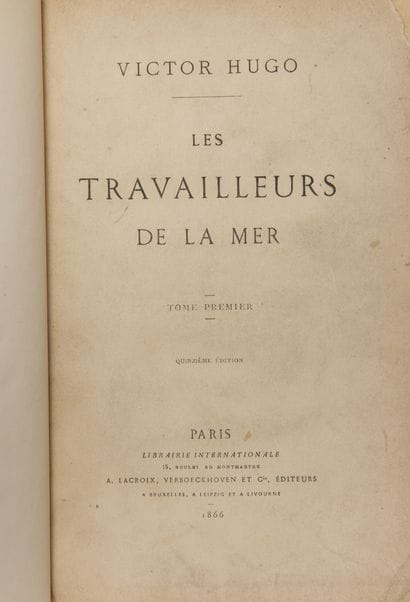 HUGO (Victor).
Les travailleurs de la mer.

Paris,...