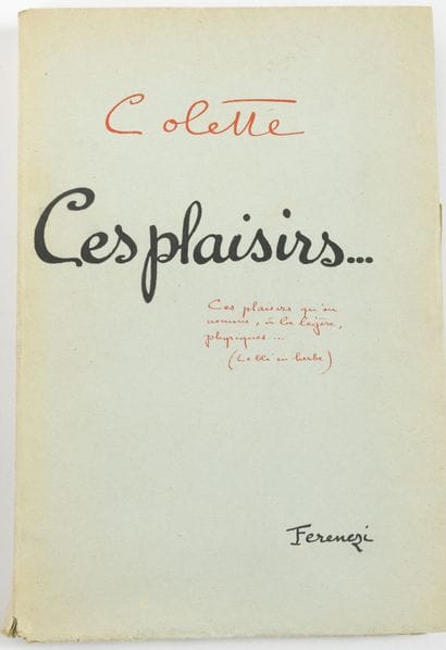 COLETTE
These pleasures... 

J.Ferenezi &...