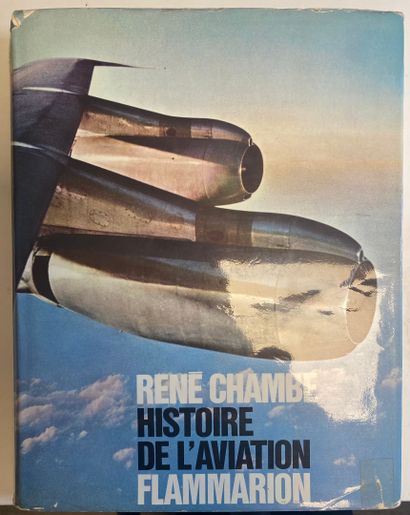René CHAMBE
History of aviation.

Flammarion...
