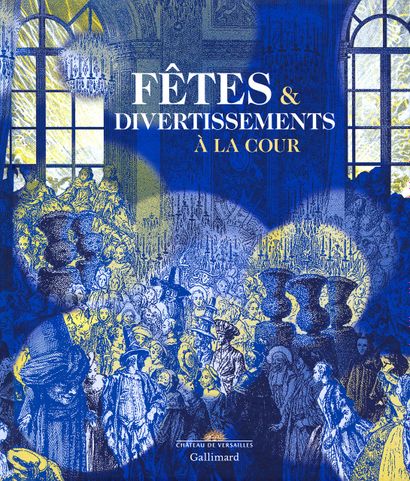 Livre

Book Fêtes & Divertissements à la...