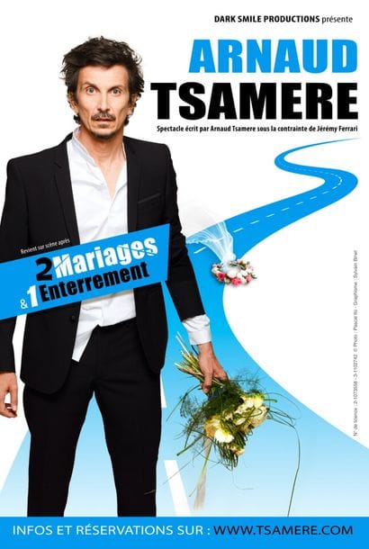 2 places pour Arnaud Tsamère 

 