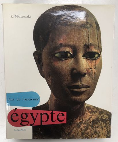 K. MICHALOWSKI
L'art et les grandes civilisations,...