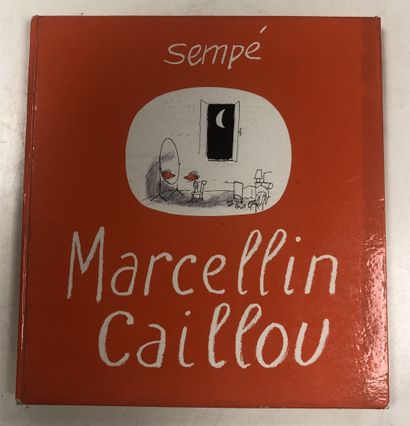 SEMPE
Marcellin Caillou.

Denoel éditeur....