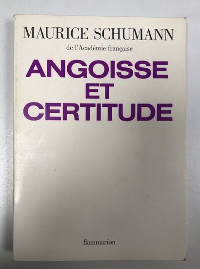 MAURICE SCHUMANN
Angoisse et certitude.

Flammarion....