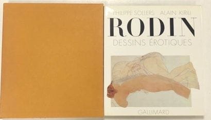 PHILIPPE SOLLERS, ALAIN KIRILI
Rodin, erotic...